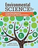 Environmental Science for Grades 6-12: A Project-Based Approach to Solving the Earth's Most Urgent Problems