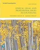 Ethical, Legal, and Professional Issues in Counseling (The Merrill Counseling)