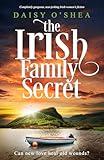 The Irish Family Secret: Completely gorgeous, tear-jerking Irish women’s fiction (Emerald Isles)