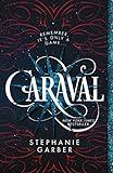 Caraval (Caraval, 1)