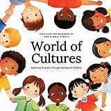 World of Cultures: Exploring Diversity Through the Eyes of Children