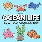 Marine Life Coloring Book: Bold - Easy, Ocean Life Coloring Book, Under the Sea Coloring