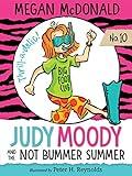 Judy Moody and the NOT Bummer Summer