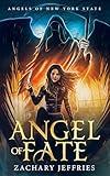 Angel of Fate: Sweet YA Paranormal Romance (Angels of New York State Book 1)