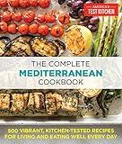 The Complete Mediterranean Cookbook: 500 Vibrant, Kitchen-Tested Recipes for Living and Eating Well Every Day (The Complete ATK Cookbook Series)