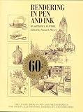 Rendering in Pen and Ink: The Classic Book On Pen and Ink Techniques for Artists, Illustrators, Architects, and Designers