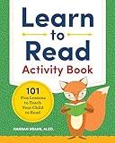 Learn to Read Activity Book: 101 Fun Phonics Lessons to Teach Your Child to Read