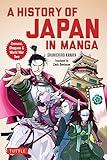 A History of Japan in Manga: Samurai, Shoguns and World War II