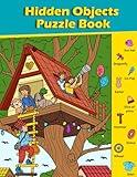 Hidden Objects Puzzle Book: Kids Search, Find, and Seek Activity Book, Ages 4, 5, 6 and upwards - I Spy With My Little Eye Fun Puzzle Book (Activity Books 4-8 years)