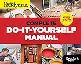 The Complete Do-it-Yourself Manual (Family Handyman)