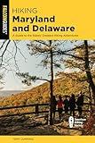 Hiking Maryland and Delaware (State Hiking Guides Series)