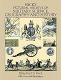 Heck's Pictorial Archive of Military Science, Geography and History (Dover Pictorial Archive) (v. 2)