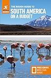 The Rough Guide to South America on a Budget: Travel Guide with eBook (Rough Guides Main Series)