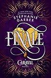 Finale: A Caraval Novel (Caraval, 3)