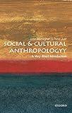 Social and Cultural Anthropology: A Very Short Introduction