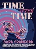 Time After Time: A young adult 1980s time travel novel