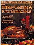 Holiday Cooking & Entertaining Ideas: Better Homes and Gardens: 1974