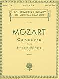 Concerto No. 3 in G: For Violin and Piano, K.216 (Schirmer's Library of Musical Classics)(Vol. 1580)