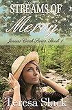 Streams of Mercy: 20th Century Historical Christian Small-Town Mystery Novel (Jenna's Creek Series Book 1)