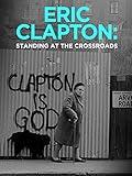 Eric Clapton - Standing at the Crossroads