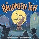 The Halloween Tree: Build New Traditions with This Funny and Imaginative Holiday Book for Children (Halloween Gifts for Kids)