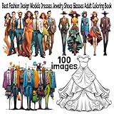 Best Fashion Design Models Dresses Jewelry Shoes Glasses Adult Coloring Book 1: in Style Coloring Pages of Men Women Clothes Boots Wedding Sketches Modern Trends Relaxation Meditation Activities