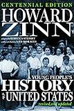 A Young People's History of the United States: Revised and Updated (For Young People Series)