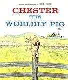 Chester the Worldly Pig