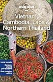 Lonely Planet Vietnam, Cambodia, Laos & Northern Thailand (Travel Guide)