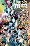 Giant-Size Thor (2024) #1 (Immortal Thor (2023-))