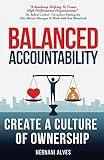 Balanced Accountability: Create a Culture of Ownership