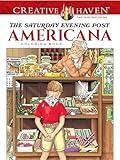 Creative Haven The Saturday Evening Post Americana Coloring Book (Adult Coloring Books: USA)