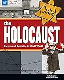 The Holocaust: Racism and Genocide in World War II (Inquire and Investigate)