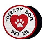 3'' Therapy Dog Pet Me Badge Patch Counseling Support Medical Assistance Embroidered Hook and Loop Patch