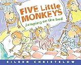 Five Little Monkeys Jumping on the Bed Deluxe Edition (A Five Little Monkeys Story)