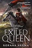 The Exiled Queen: A Roman Era Historical Fantasy