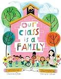 Our Class is a Family (The Classroom Community Collection)