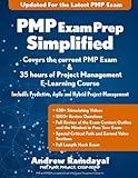 PMP Exam Prep Simplified: Covers the Current PMP Exam and Includes a 35 Hours of Project Management E-Learning Course