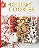 Holiday Cookies: over 100 very merry recipes (The Bake Feed)