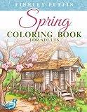 Spring Coloring Book for Adults: Easy and Simple Designs of Beautiful Flowers, Animals, Gnomes, and More for Stress Relief and Relaxation (Relaxation and Stress Relief Coloring Books for Grown-ups)