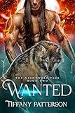 Wanted (The Nightwolf Pack Book 2)