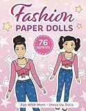 Fashion Paper Dolls - 76 Outfits: Fun With Mom - Dress Up Dolls