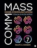 Mass Communication: Living in a Media World