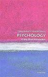 Psychology: A Very Short Introduction (Very Short Introductions)