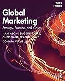 Global Marketing: Strategy, Practice, and Cases