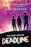 The Deep Enders: Deadline: (Young Adult Detective Fiction, World War II Murder Mystery, Life or Death Adventure, Pacific War Thriller)