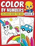 Color By Numbers Coloring Book For Kids: Fun Activity Book For Preschool, Kindergarten & 1st Grade Children Ages 4-8 | Cute Pictures Of Animals, Unicorns, Toys, Fun Facts & More