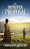 An Improper Proposal: a novel (Front Range Brides)