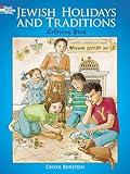 Jewish Holidays and Traditions Coloring Book (Dover Holiday Coloring Book)