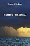 What Is Mental Illness?